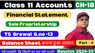 Final Account l Financial Statement Sole Proprietorship l TS Grewal Qno 13 l class 11 Part5 💯 [upl. by Seymour]