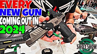 EVERY NEW GUN COMING OUT IN 2024 SHOT SHOW 2024 [upl. by Nasaj360]