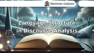 Language Structure in Discourse Analysis [upl. by Benson]