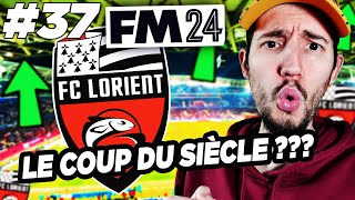 LE COUP DU SIECLE  Carrière Football Manager 2024 37 [upl. by Eli]