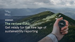 The revised ESRS are here – Get ready for the new age of sustainability reporting [upl. by Renelle711]