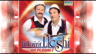 Vellezerit Lleshi  Kenga e Mrikes [upl. by Eiramnna]