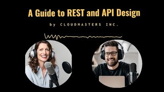 A Guide to REST and API Design Podcast [upl. by Mellman]