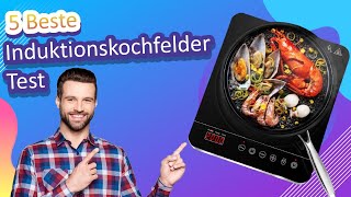 5 Beste Induktionskochfelder Test [upl. by Nessaj]