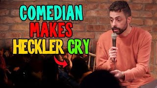 COMEDIAN MAKES HECKLER CRY [upl. by Anwahsal525]