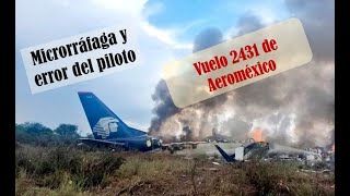 2431 de Aeroméxico  2018  Piloto inexperto [upl. by Yseult]