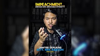 IMPEACHMENTAyaw Mag Oath Impeachable Offense LawyerExplains AttorNEIL [upl. by Gavrah508]