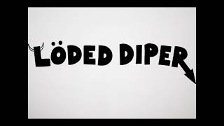 Loded Diper Instrumental Cover [upl. by Yregram]