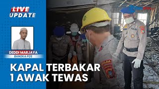 1 ABK Tewas Terjebak Kebakaran KIP 17 Jenazah Dibawa ke Kantor Pusat untuk Penghormatan Terakhir [upl. by Eimerej]