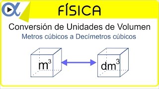 CONVERSIÓN DE UNIDADES DE VOLUMEN metros cúbicos m³ a decímetros cúbicos dm³  Física  Vitual [upl. by Einrae]