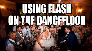 Using Flash to Photograph Dancefloors at Weddings [upl. by Eitsyrc496]