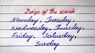 7 Days in a week  Name of week days cursive writing [upl. by Malim]