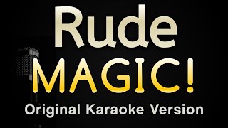 Rude  MAGIC Karaoke Songs With Lyrics  Original Key [upl. by Naibaf875]