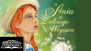 34 Ania z Zielonego Wzgórza  Rozdział trzydziesty czwarty Seminarzystka  Audiobook PL [upl. by Nylemaj535]