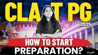 CLAT PG 2025 How to Start CLAT LLM Preparation  Tips amp Strategy [upl. by Baniaz]