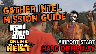 How To Complete The 2nd Hard Gather Intel Mission in Cayo Perico Heist GTA 5 Online [upl. by Lehmann]