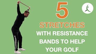 5 Stretches with Resistance Bands to Help Your Golf [upl. by Jeuz]