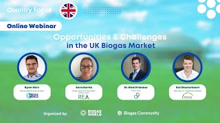 Opportunities and Challenges of UK Biogas and biomethane Market [upl. by Ahsyle]