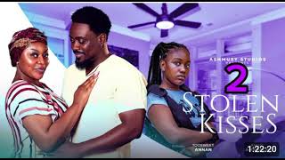 STOLEN KISSES 2 New Movie Amusi Amarachi Toosweet Annan New 2024 Trending Nollywood Full Movie [upl. by Rausch756]