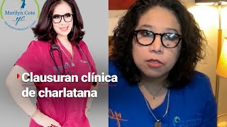 CLAUSURAN CLÍNICA DE LA PSIQUIATRA CHARLATANA MARILYN COTE  No tiene estudios en psiquiatría [upl. by Bonis441]