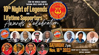 The World Famous Bahama Brass Band 10th Night of Legends and Lifetime Supporters Award Celebration [upl. by Yerhpmuh]