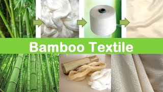 Bamboo Fiber in Clothing Fabric  Production Process Description Innovative Textile TextileTV [upl. by Addiego]