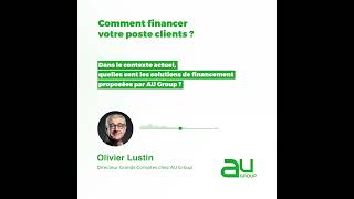 Financer son poste clients par Olivier Lustin [upl. by Annai]