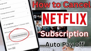 How to cancel netflix subscription ll Netflix auto pay cancel kaise kare [upl. by Francisca]