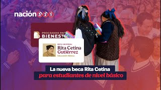 La nueva beca Rita Cetina para estudiantes de nivel básico [upl. by Crescint125]