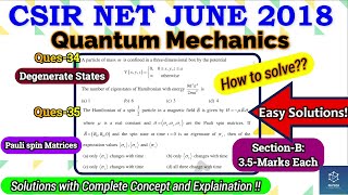 1 Quantum Mechanics CSIR NET June 2018 Complete Solutions 3527 Marks Important ques NTA Exam [upl. by Khalin]