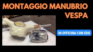 Montaggio manubrio Vespa GL150 [upl. by Nickie]