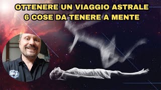 Come fare un viaggio astrale 6 cose da tenere a mente [upl. by Nanerb]