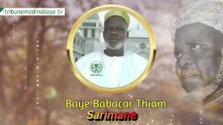 archives BAYE BABACAR THIAM AZ  ZAKIR  SARIMANE tribunemedinabayetv5926 [upl. by Pattison]