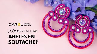 ✨CÓMO HACER ARETES EN SOUTACHE  PASO A PASO✨ Clases de Bisutería [upl. by Mcleroy]