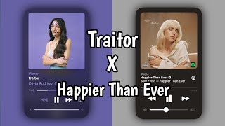 Traitor x Happier Than Ever slowed reverb [upl. by Juline632]