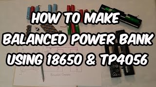 DIY  Make balance charged 12V amp 5V battery pack using 18650 cells and TP4056 Part1 [upl. by Aneehsar422]