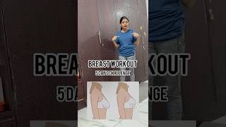 Breast workout 5days challengebreastfat fittness youtubeshorts viral [upl. by Dlaregztif]