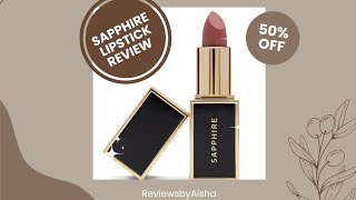 Sapphire Lipstick Review Shade Rosewood [upl. by Suivatco]