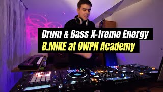 Drum amp Bass Xtreme Energy Mix By BMike at OWPN Academy [upl. by Blodget]