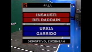 INSAUSTI  BELDARRAIN vs URKIA  GARRIDO Deportivo · 1999 Pala [upl. by Rosina]