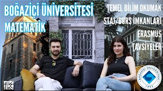 BOĞAZİÇİ ÜNİVERSİTESİ  MATEMATİK  BÖLÜM TANITIMI [upl. by Raphaela828]