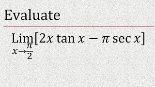 Evaluate limx→π2 2xtanxπsecx  limit x tend pi2 2xtanxπsecx  ∞∞ form indeterminate form [upl. by Belldas853]