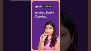 Why IndusInd Banks Q1 profit missed expectations  IndusInd Bank Q1  IndusInd Bank results [upl. by Reg779]