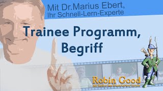 Trainee Programm Begriff [upl. by Riedel]