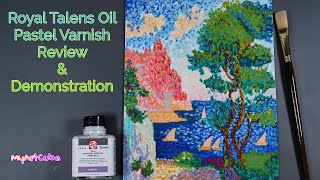 Royal Talens Varnish for Oil Pastels Review and Demonstration [upl. by Eico811]