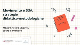 Movimento e DSA strategie didatticometodologiche  Cristina Salvetti Laura Cerminara [upl. by Artsa]