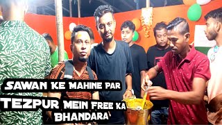 Sawan ke Mahine Par Tezpur Mein Free Ka Bhandara [upl. by Caron]