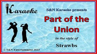 SampN Karaoke  Strawbs  Part of the Union [upl. by Ahsiekahs887]