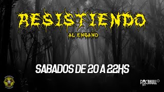 RESISTIENDO AL ENGAÑO En Vivo [upl. by Onaicnop485]