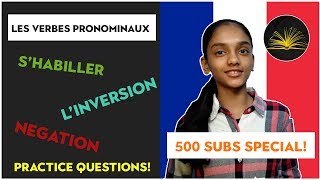 French Pronominal Verbs Les Verbes Pronominaux 500 subscribers Special [upl. by Darum]